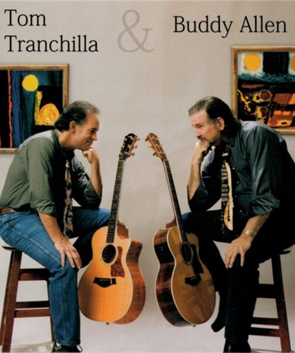 Tom Tranchilla & Buddy Allen
